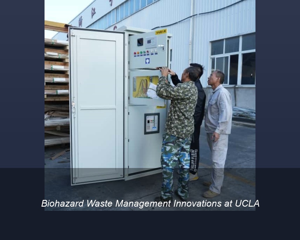 Biohazard Waste Management Innovations at UCLA